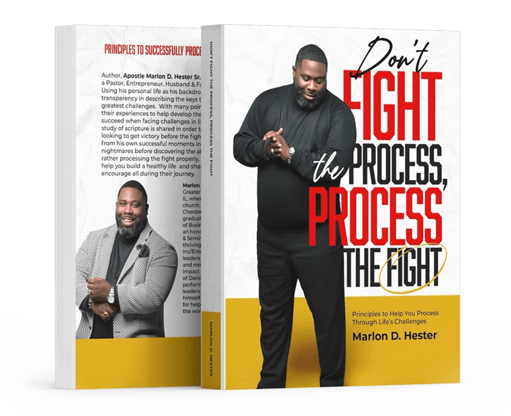 Don't Fight The Process, Process The Fight Book Cover